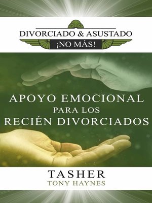 cover image of Apoyo Emocional para los Recién Divorciados